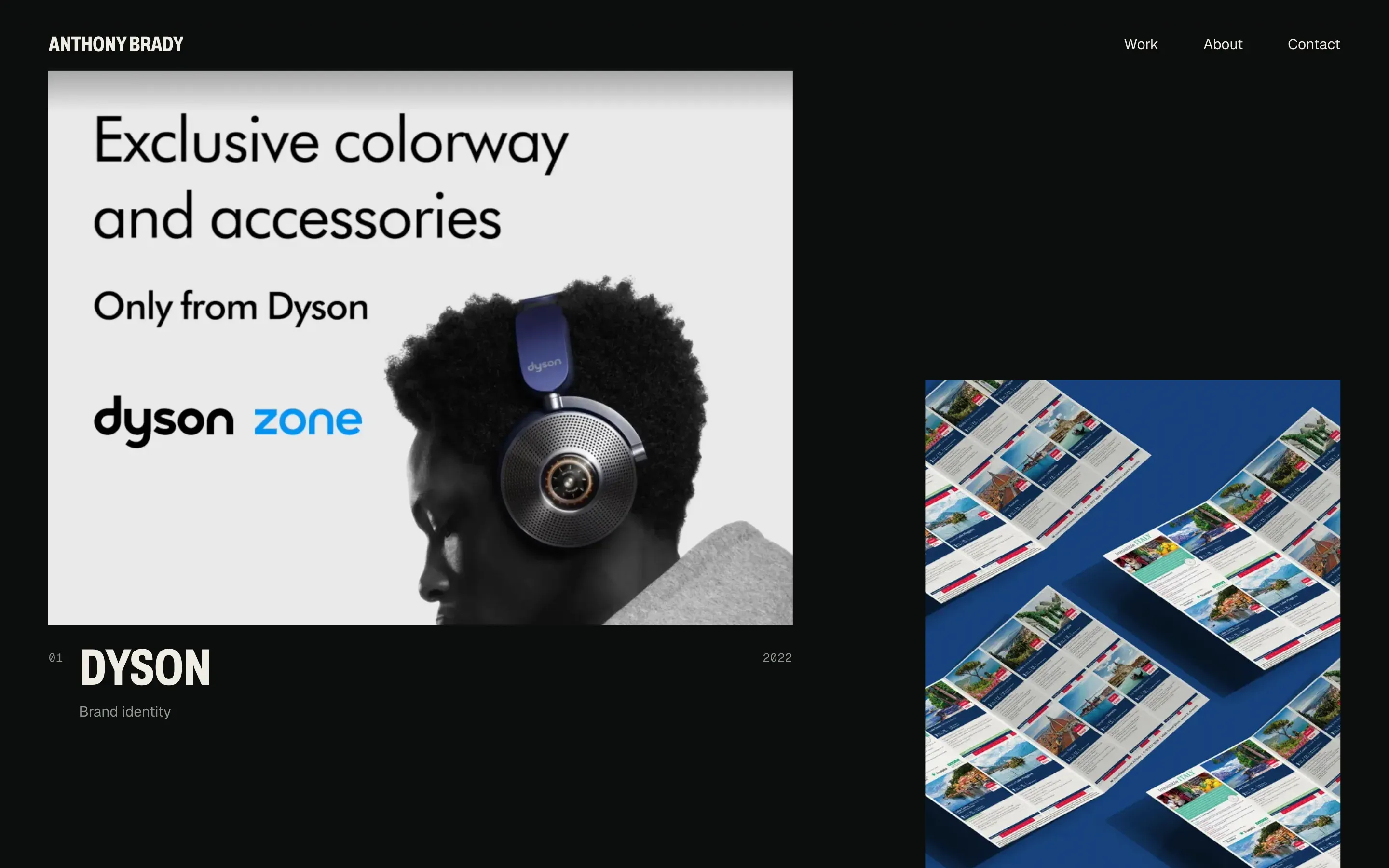 Selected work: Dyson and Travel Department.